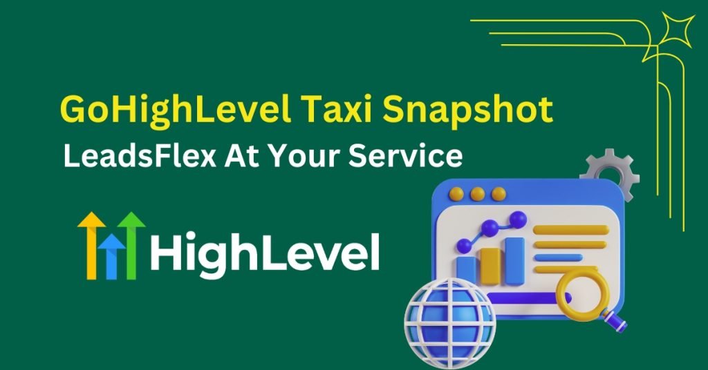 GoHighLevel taxi Snapshot