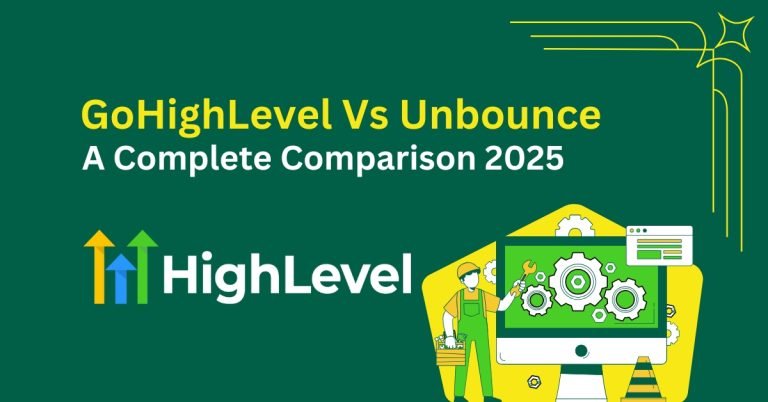 GoHighLevel Vs Unbounce