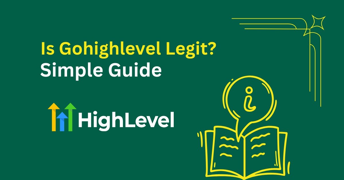 Is Gohighlevel Legit