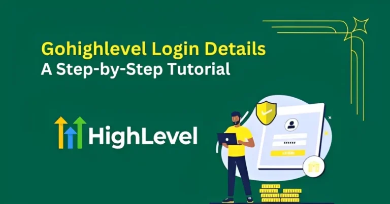 Gohighlevel Login Details