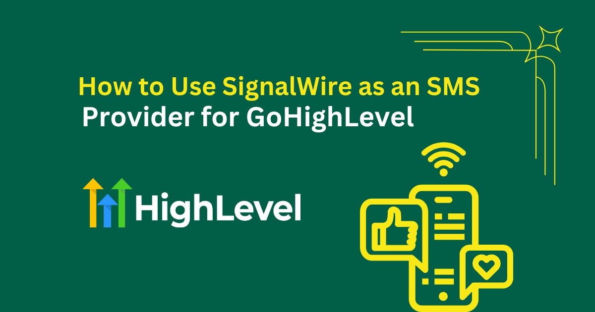 How to Use SignalWire as an SMS