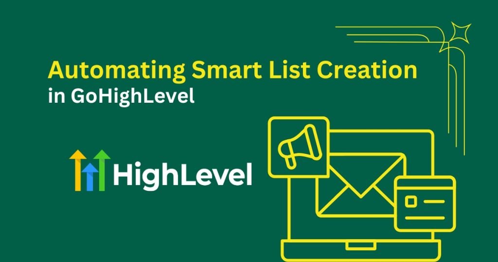 Automating Smart List Creation