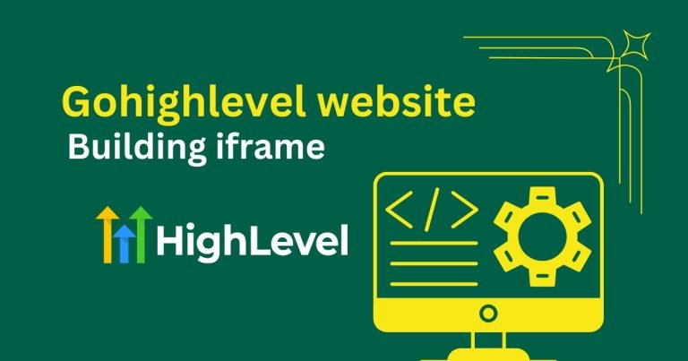 Gohighlevel website building iframe