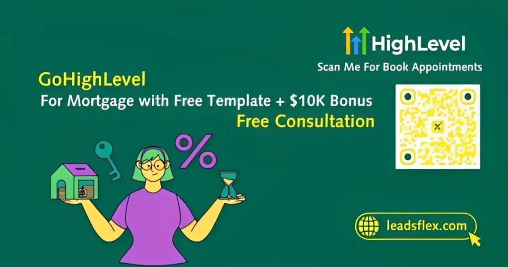 GoHighLevel for Mortgage