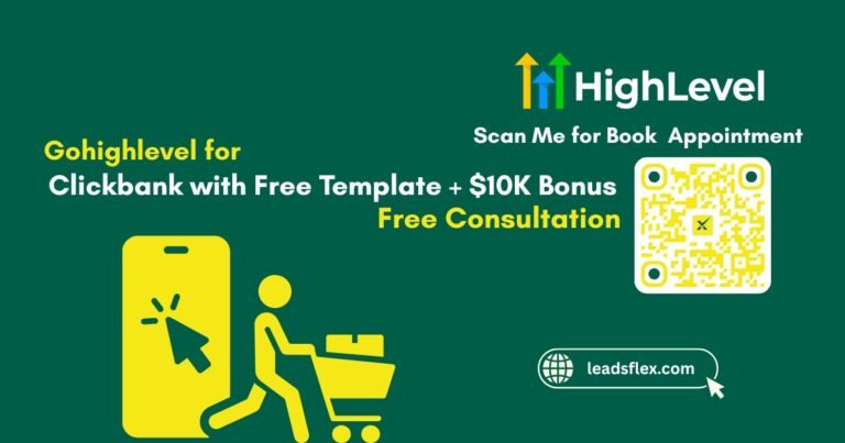 Gohighlevel for Clickbank with Free Template + $10K Bonus and Free Consultation