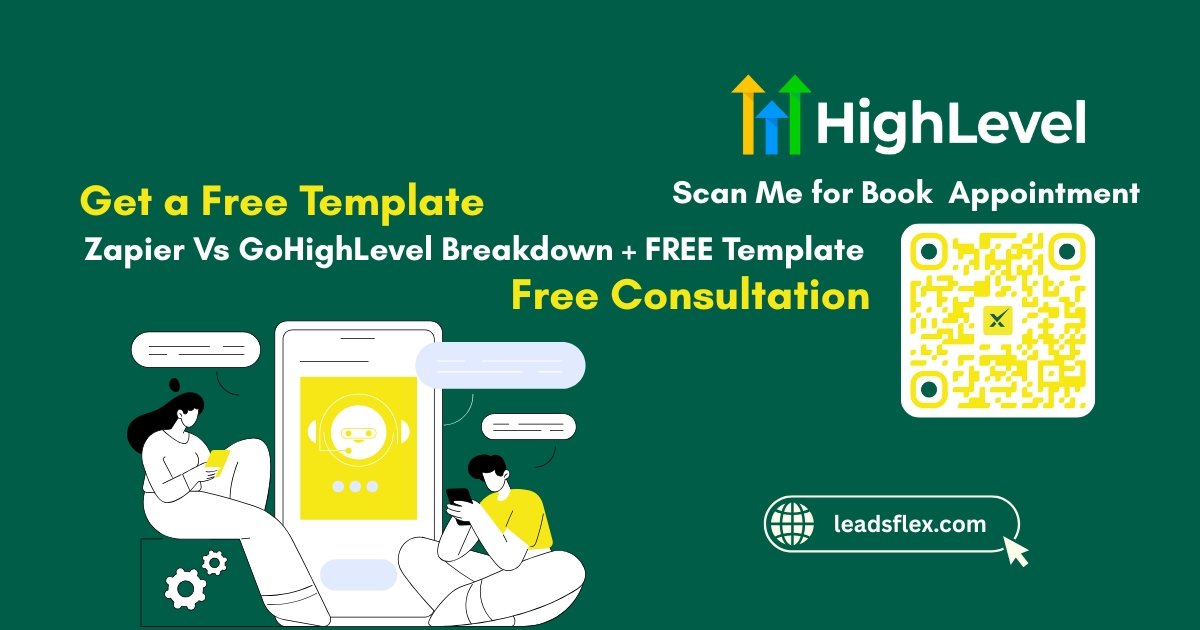 Zapier Vs GoHighLevel Breakdown + FREE Template, $10K Bonus & Free Consultation