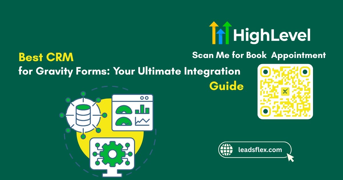 Best CRM for Gravity Forms Your Ultimate Integration Guide