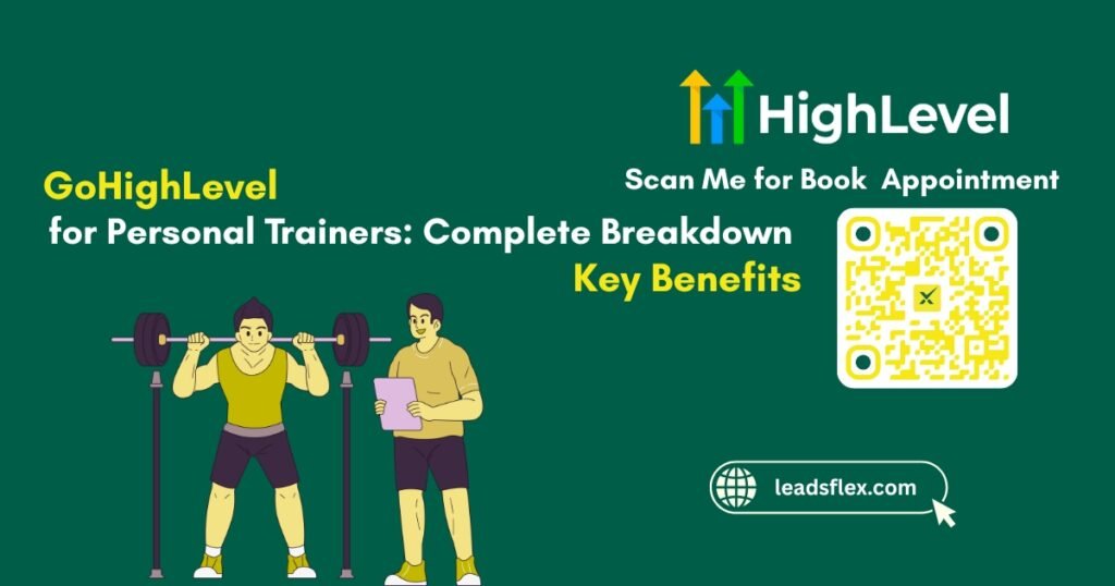 GoHighLevel for Personal Trainers Complete Breakdown + Key Benefits