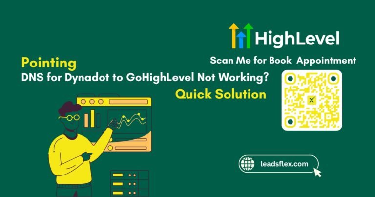 Pointing DNS for Dynadot to GoHighLevel Not Working Quick Solution