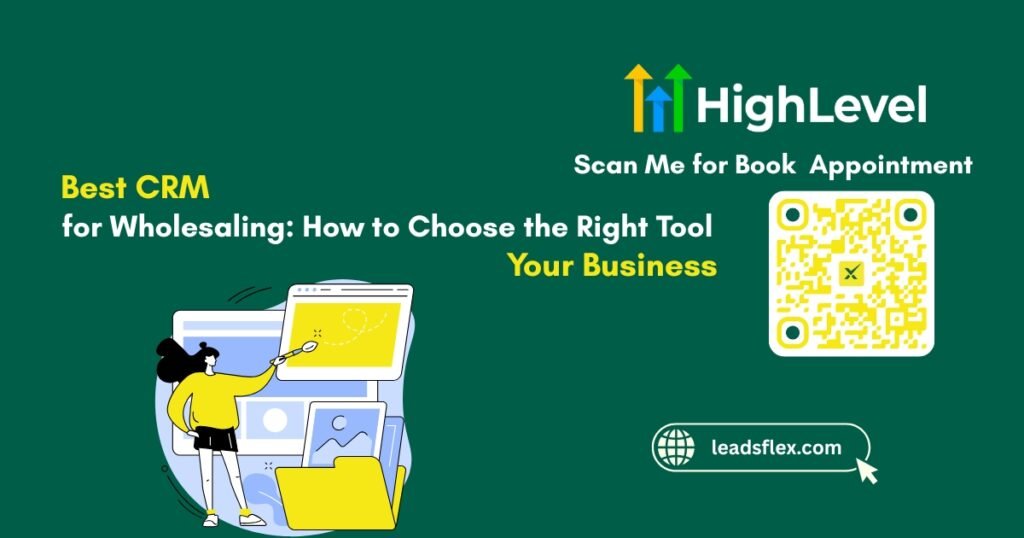 Best CRM for Wholesaling