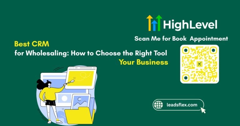 Best CRM for Wholesaling