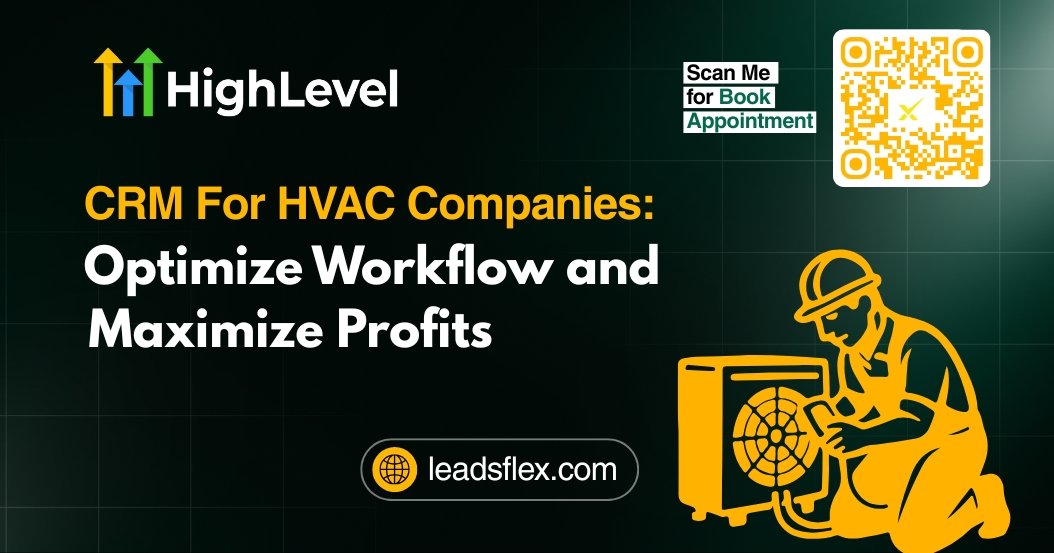 Best CRM For HVAC Companies Optimize Workflow and Maximize Profits