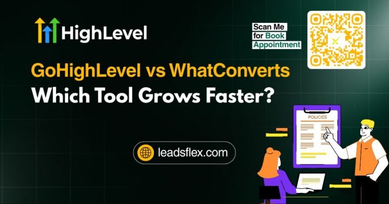 GoHighLevel vs WhatConverts Which Tool Grows Faster