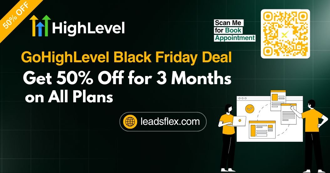 GoHighLevel Black Friday Sale – Save 50% off on All Plans