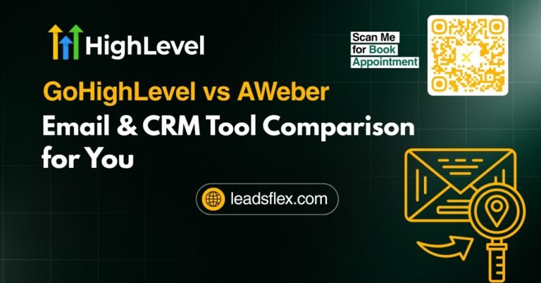 GoHighLevel vs AWeber Email & CRM Tool Comparison