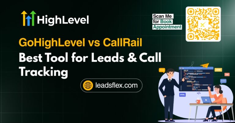 GoHighLevel vs CallRail Best Tool for Leads & Call Tracking