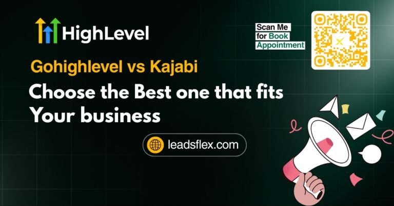 Gohighlevel vs Kajabi Choose the Best one that fits your business
