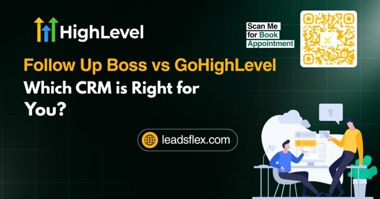 Follow Up Boss vs GoHighLevel Which CRM is Right for You