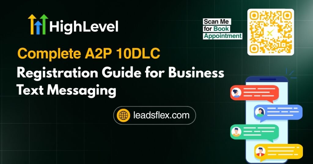 Complete A2P 10DLC Registration Guide for Business Text Messaging