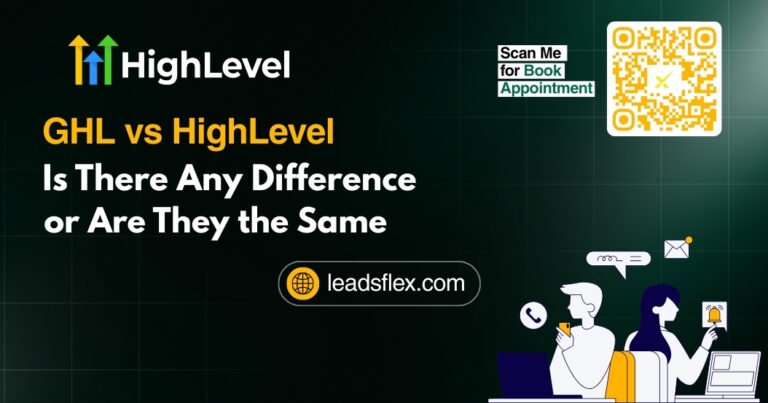 GHL vs HighLevel Is There Any Difference or Are They the Same Platform