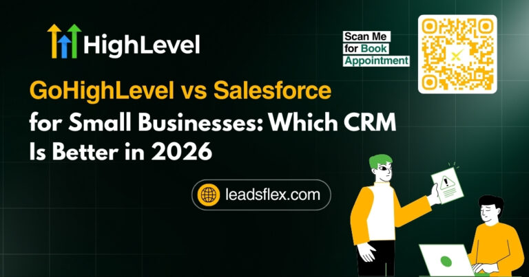 GoHighLevel vs Salesforce for Small Businesses Which CRM Is Better in 2026