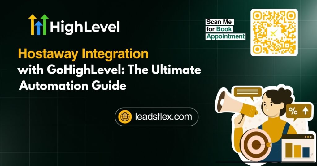 Hostaway Integration with GoHighLevel The Ultimate Automation Guide