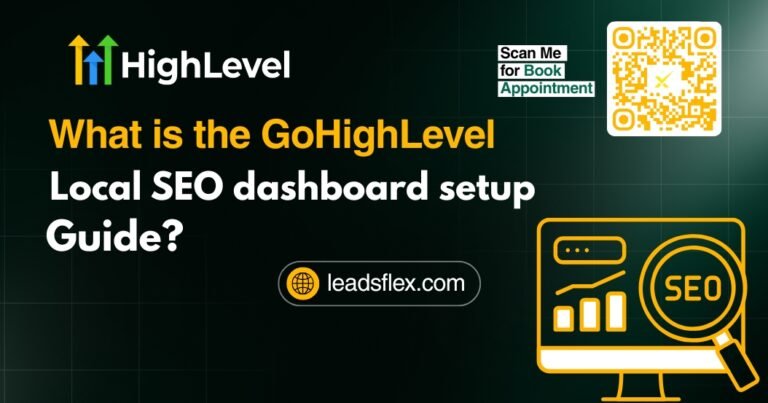 What is the GoHighLevel Local SEO dashboard setup guide