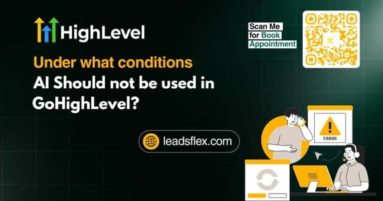 Under what conditions, when AI should not be used in GoHighLevel?