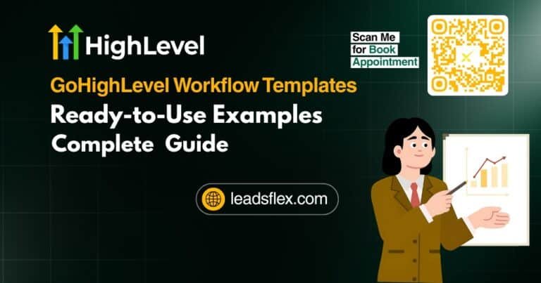 GoHighLevel Workflow Templates – Ready-to-Use Examples