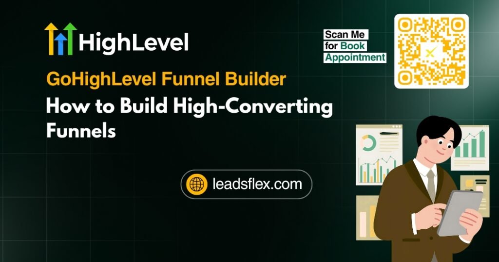 GoHighLevel Funnel Builder – How to Build High-Converting Funnels