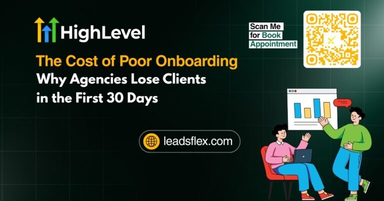 The Cost of Poor Onboarding Why Agencies Lose Clients in the First 30 Days