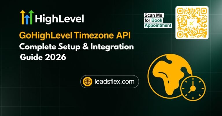 GoHighLevel Timezone API Complete Setup & Integration Guide 2026